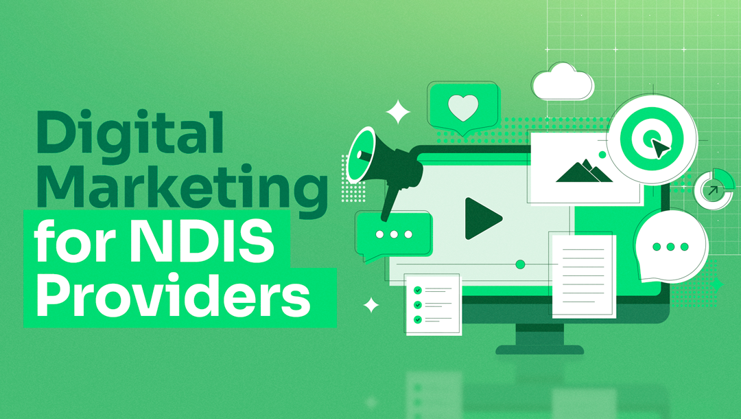 Turning NDIS Digital Marketing Tactics into Strategy